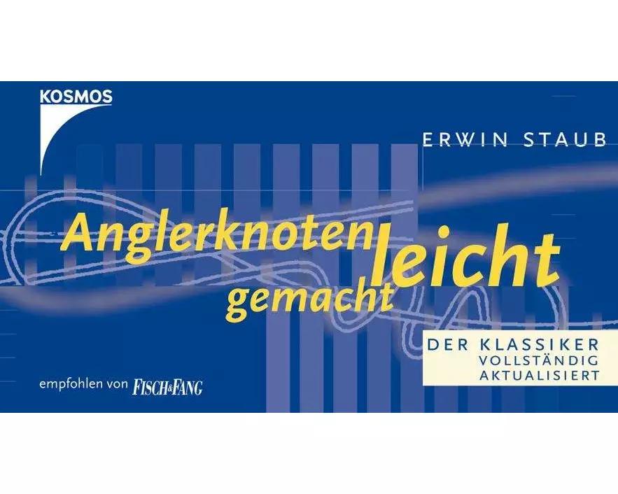 Anglerknoten leicht gemacht