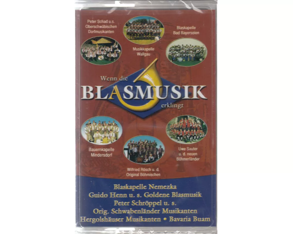 Wenn Die Blasmusik Erklingt