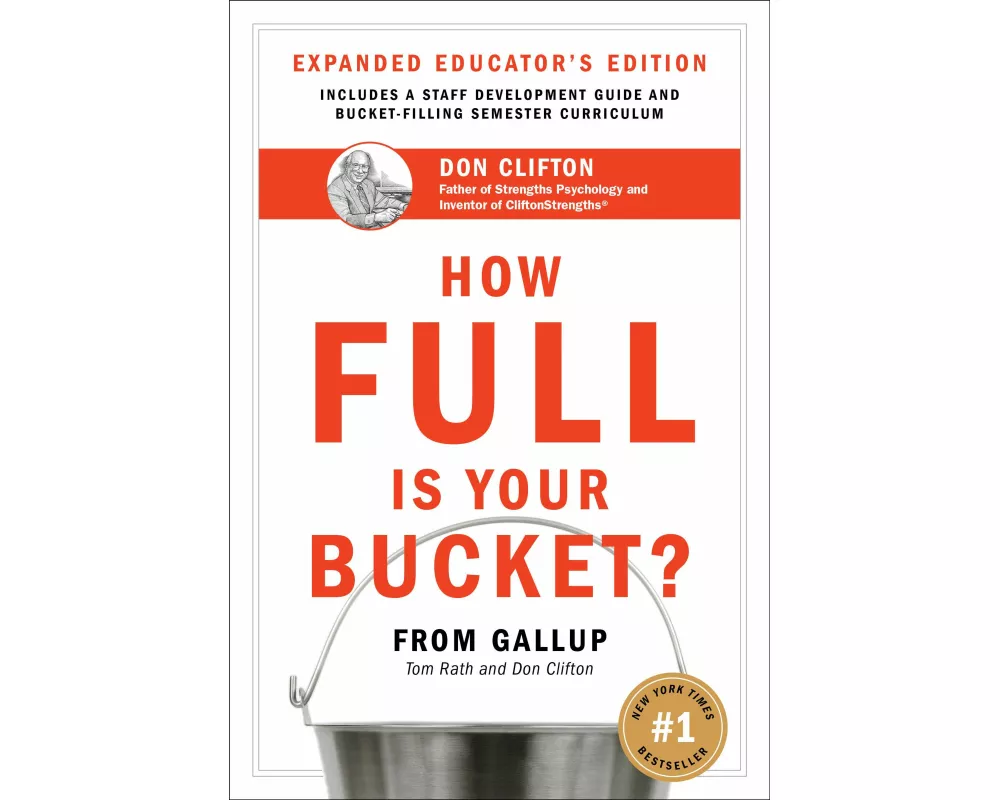 How Full Is Your Bucket? Expanded Educator's Edition