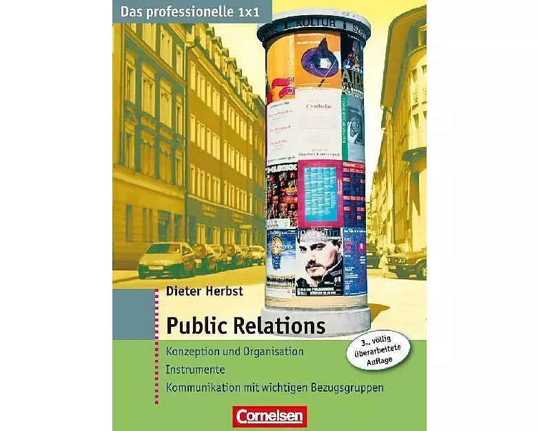 Das professionelle 1 x 1 Public Relations