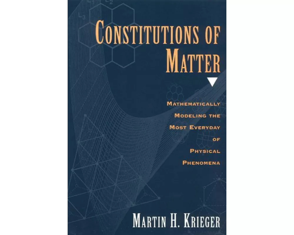 Constitutions of Matter