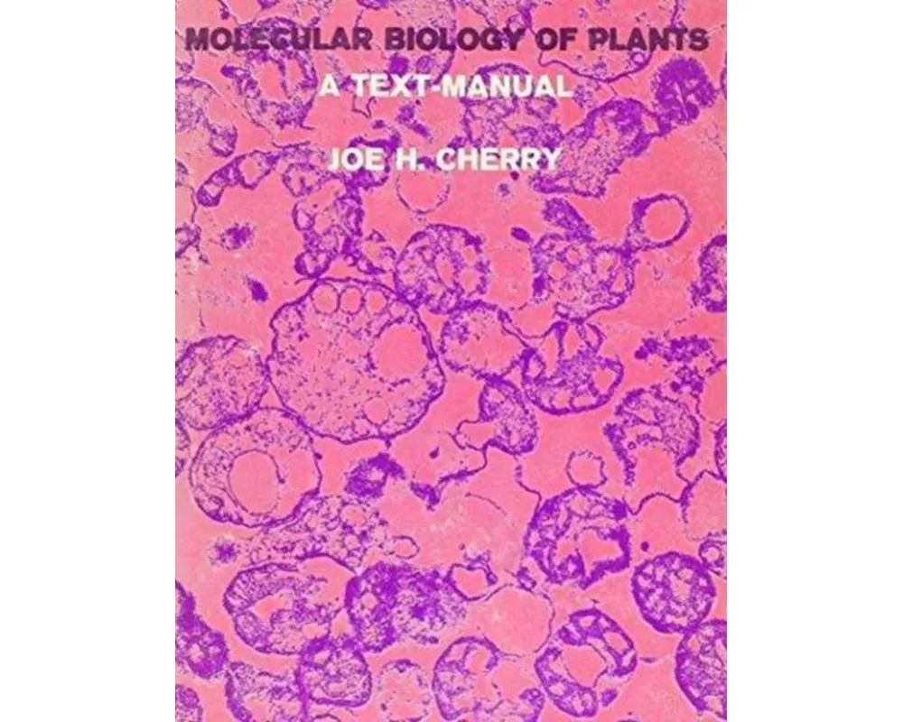 Molecular Biology of Plants