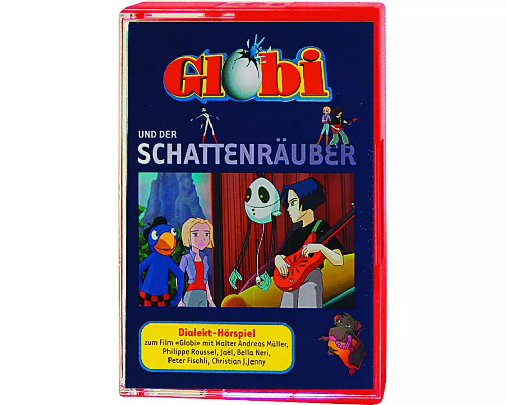 Globi und der Schattenräuber MC