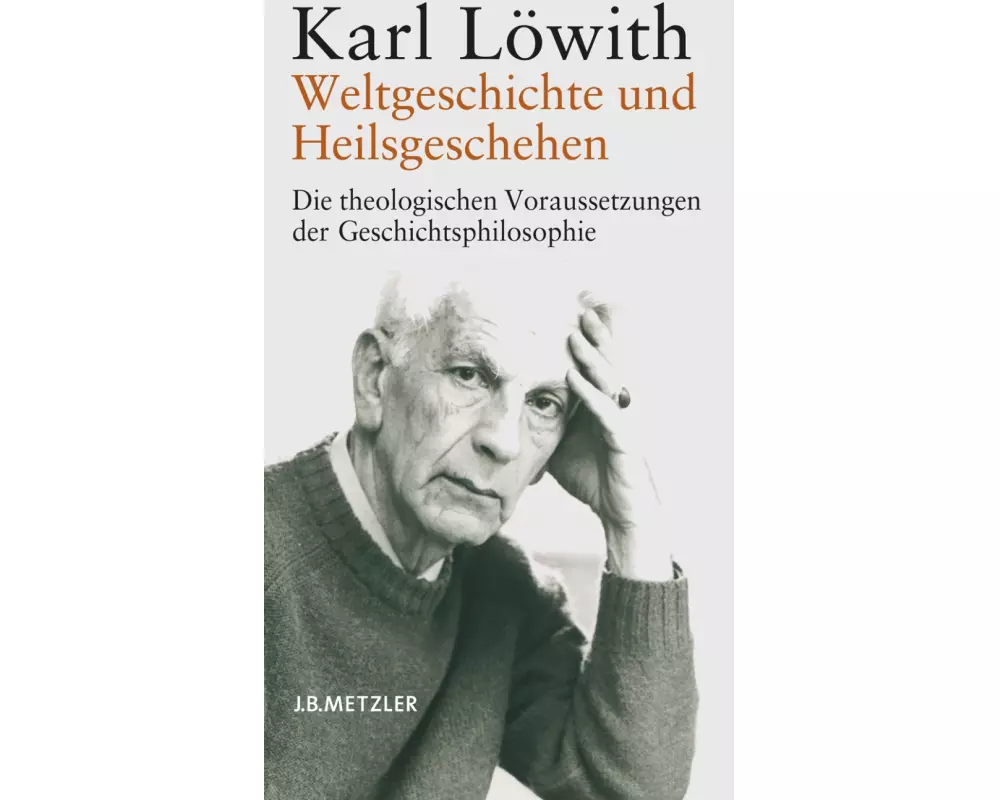 Weltgeschichte und Heilsgeschehen
