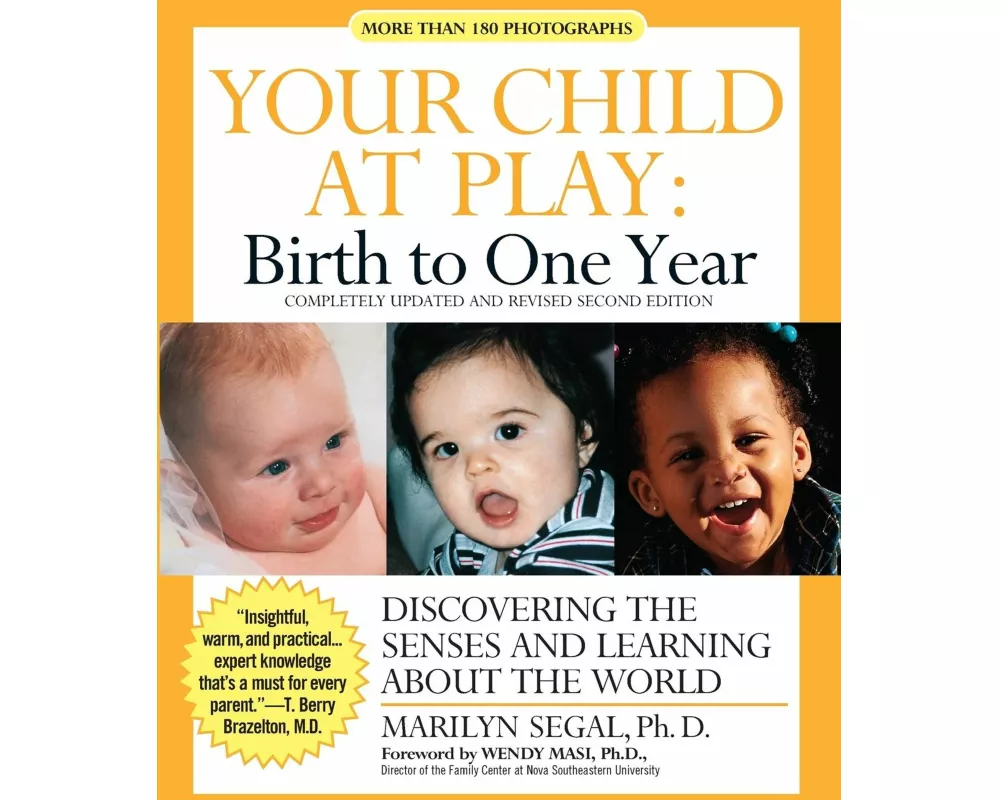 Your Child at Play: Birth to One Year