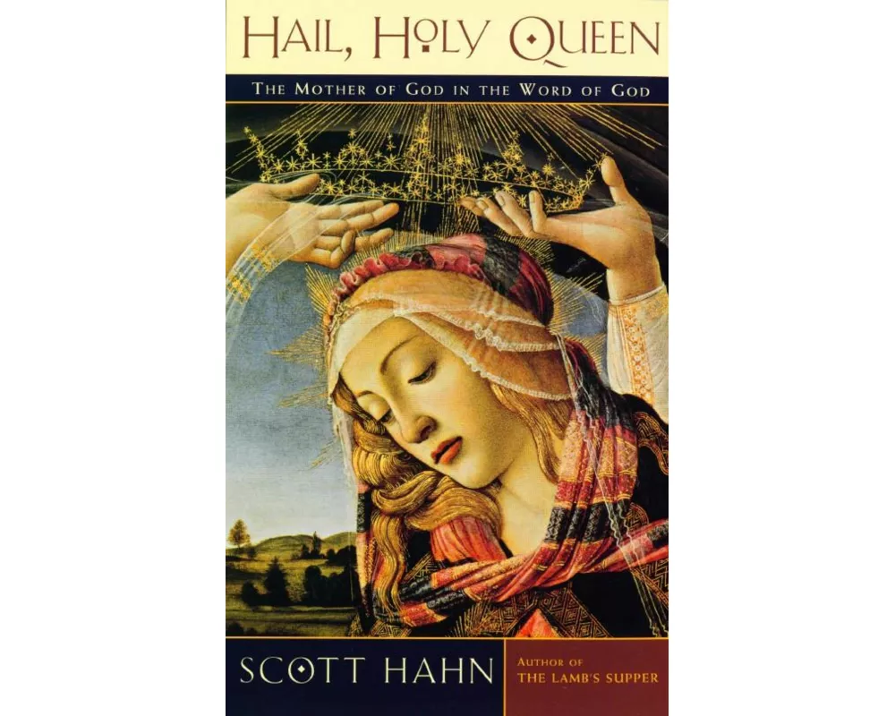 Hail, Holy Queen