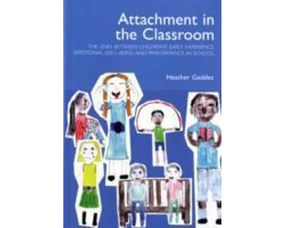 Attachment in the Classroom