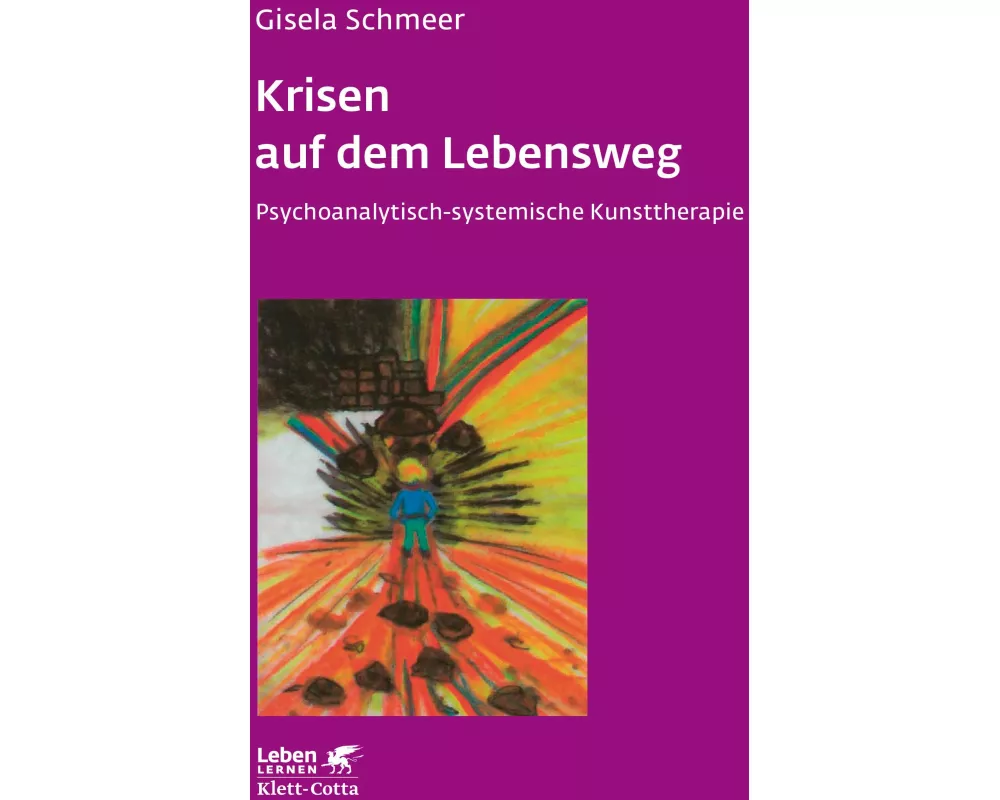 Krisen auf dem Lebensweg (Leben lernen, Bd. 96)