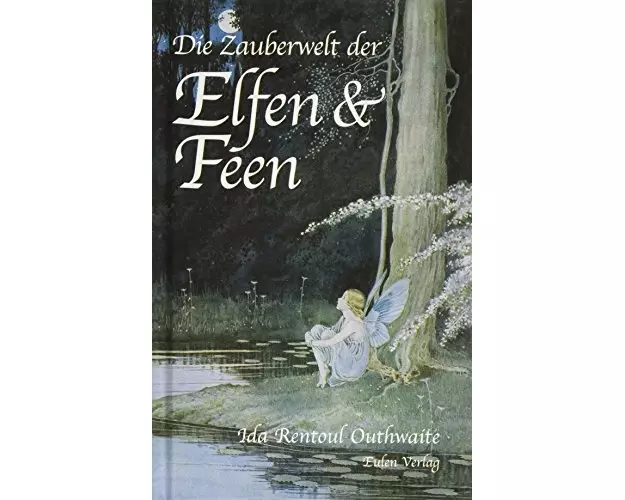 Die Zauberwelt der Elfen und Feen