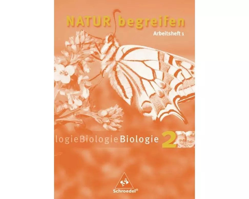 Natur begreifen Biologie - Ausgabe 2003