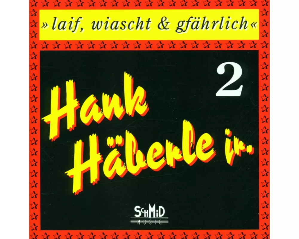 Laif,wiascht & GfÄhrlich 2