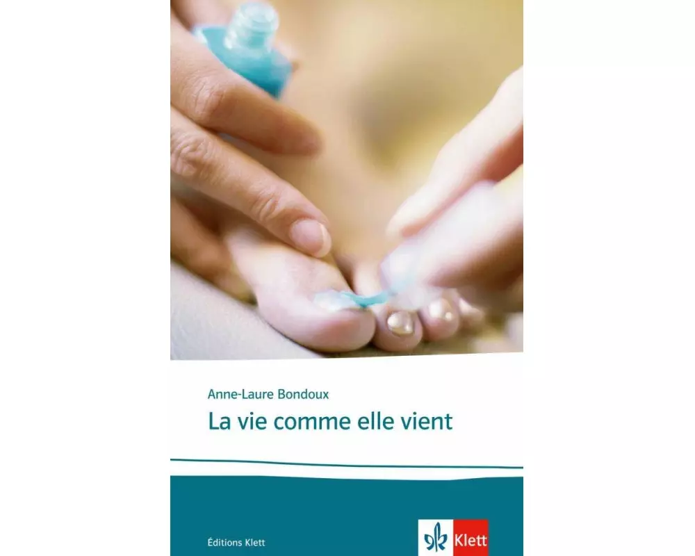 La vie comme elle vient