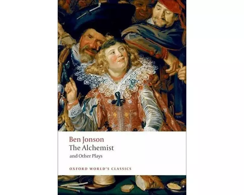 The Alchemist and Other Plays