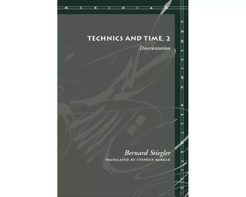 Technics and Time, 2