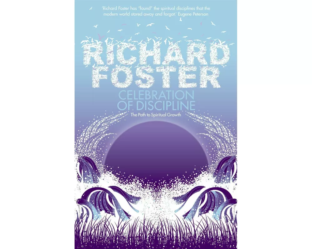 Celebration of Discipline