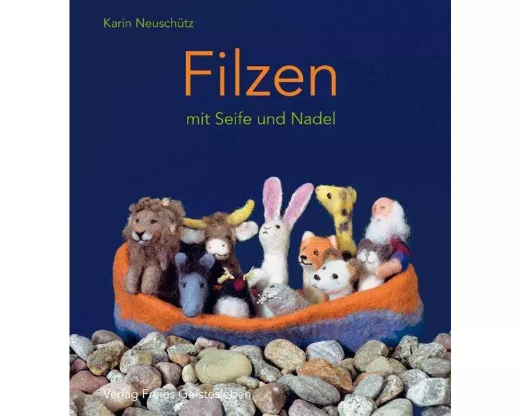 Filzen mit Seife und Nadel
