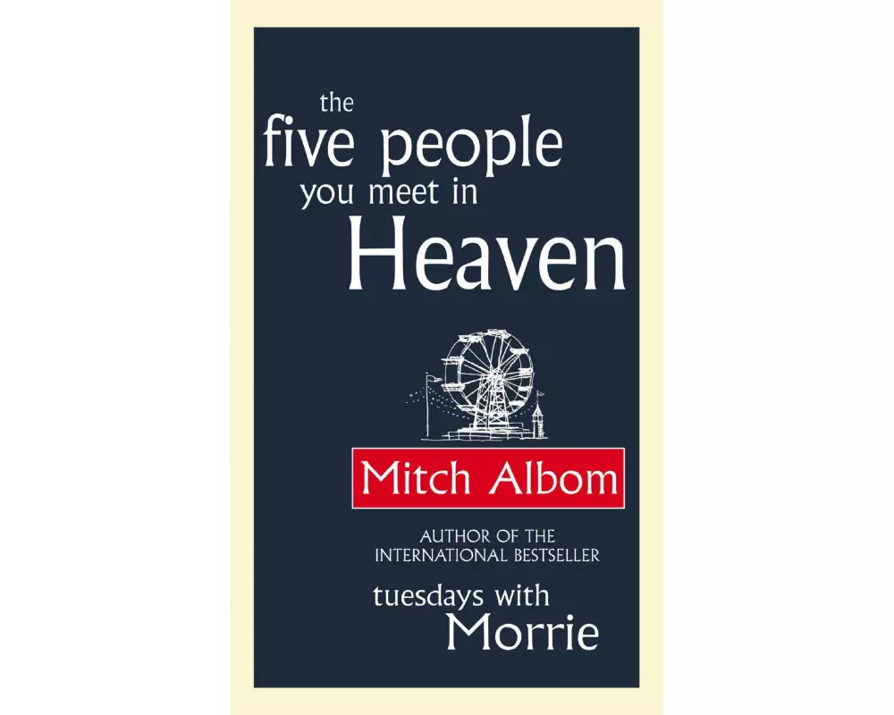 The Five People You Meet in Heaven