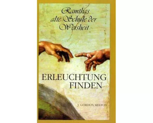 Ramtha - Weg der Erleuchtung