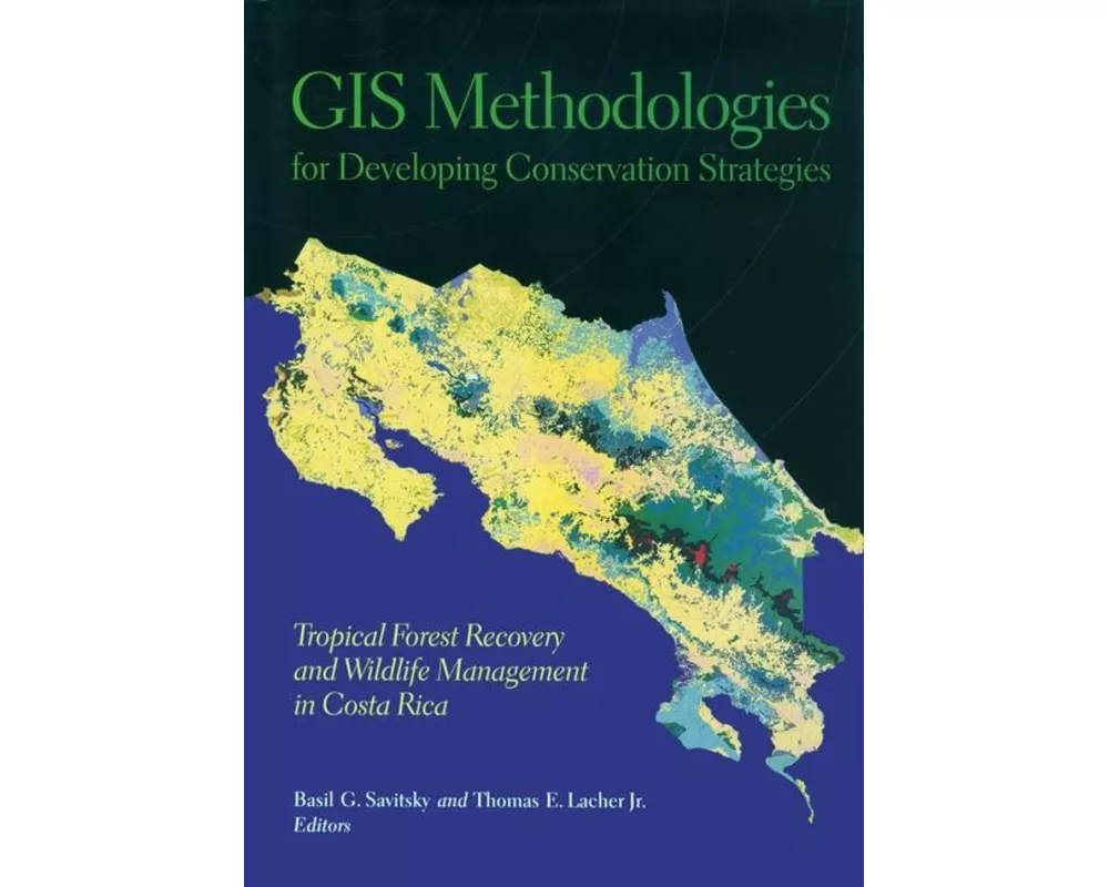 GIS Methodologies for Developing Conservation Strategies