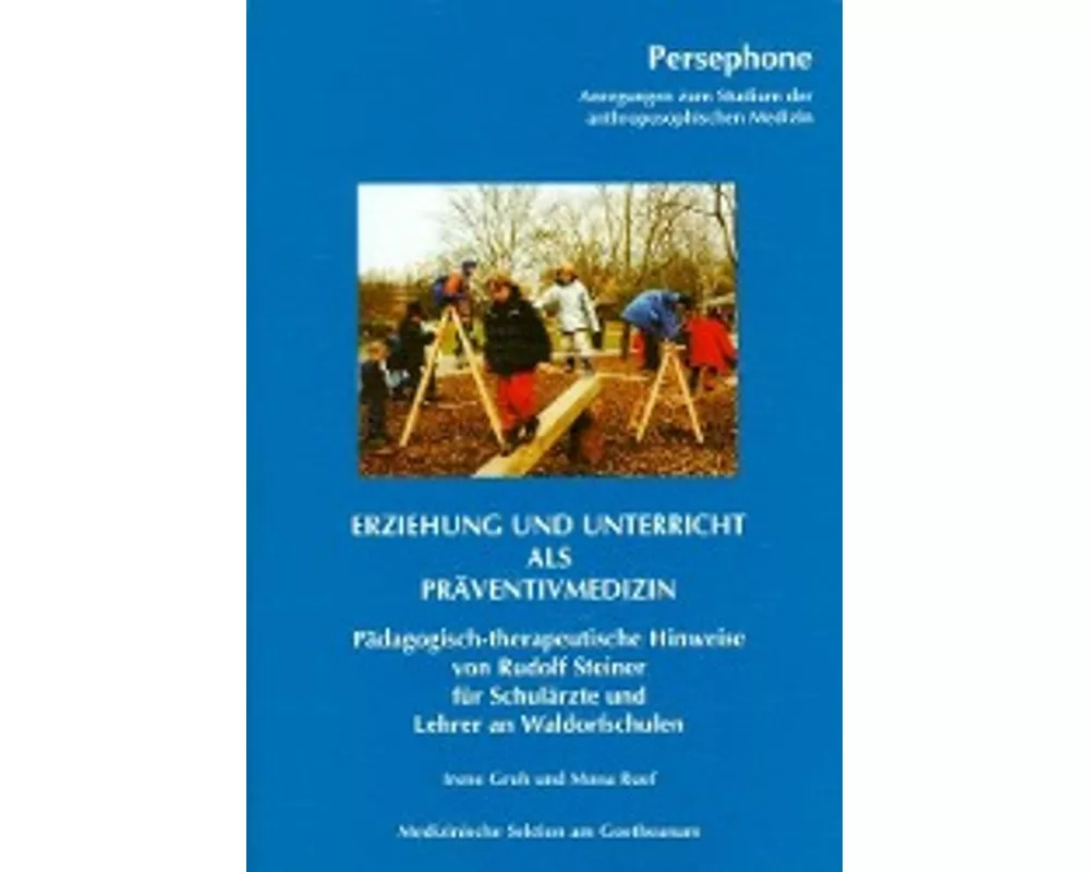 Erziehung und Unterricht als Präventivmedizin