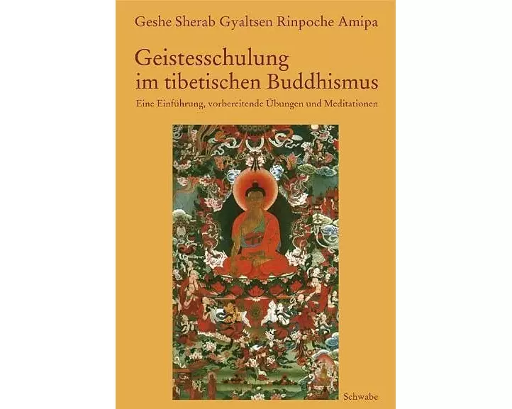 Geistesschulung im tibetischen Buddhismus