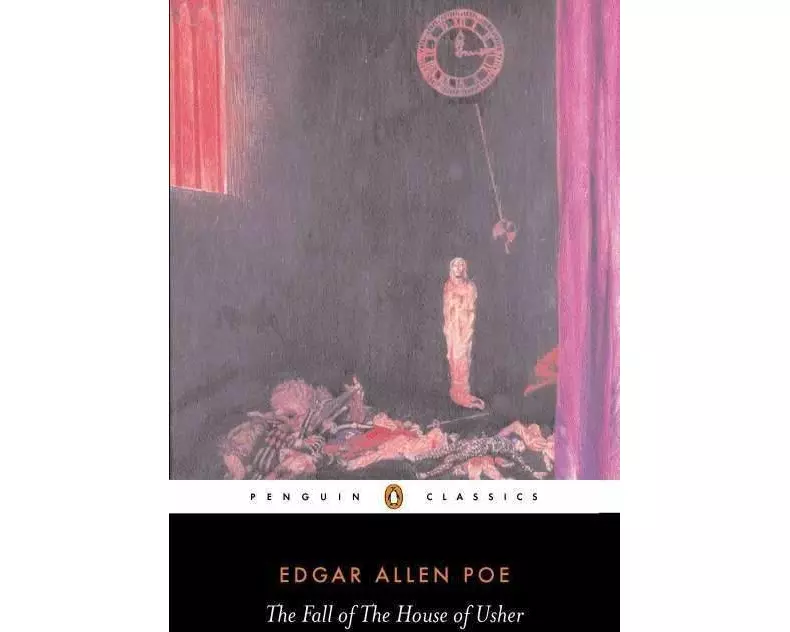 The Fall of the House of Usher and Other Writings