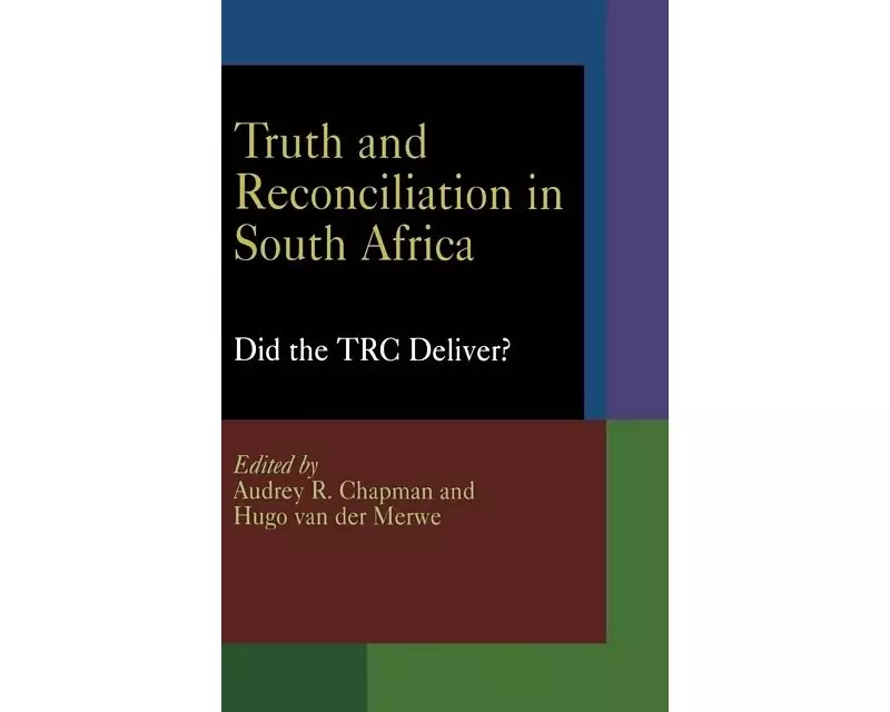 Truth and Reconciliation in South Africa