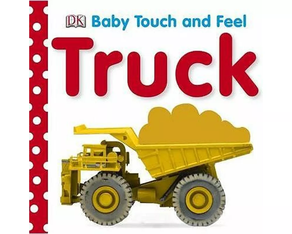 Baby Touch and Feel Trucks