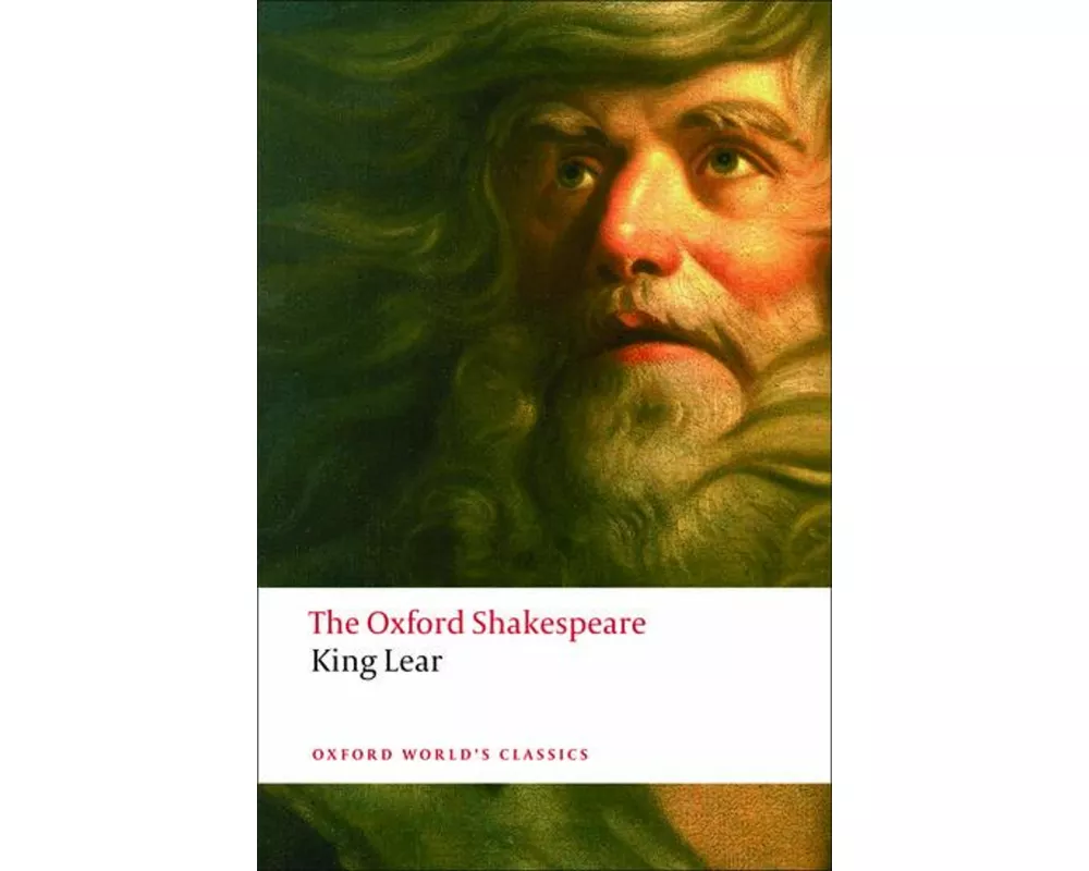 The History of King Lear: The Oxford Shakespeare