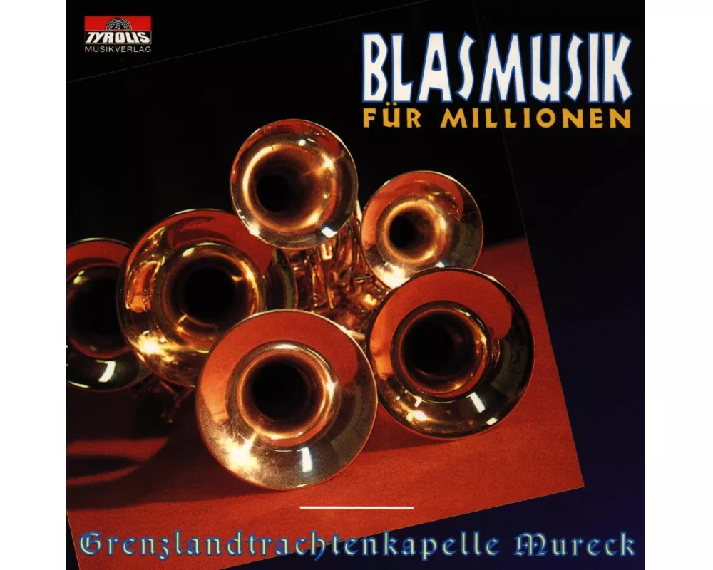 Blasmusik FÜr Millionen