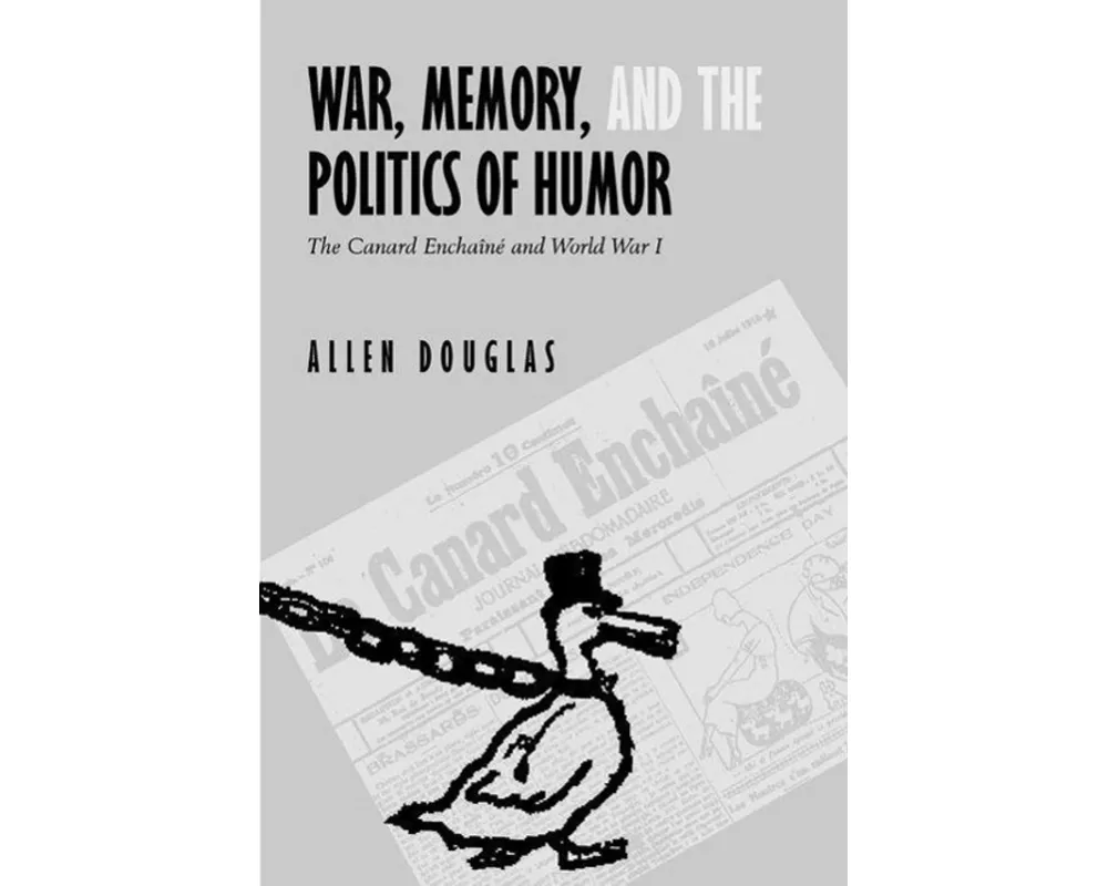 War, Memory, and the Politics of Humor
