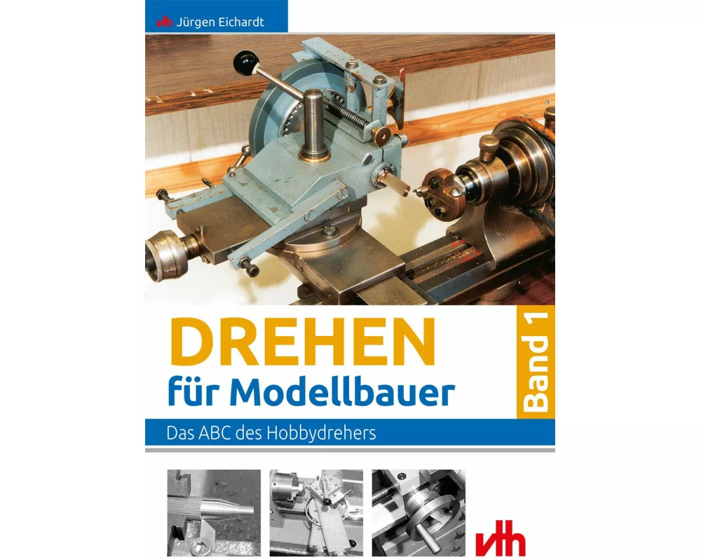 Drehen für Modellbauer 1