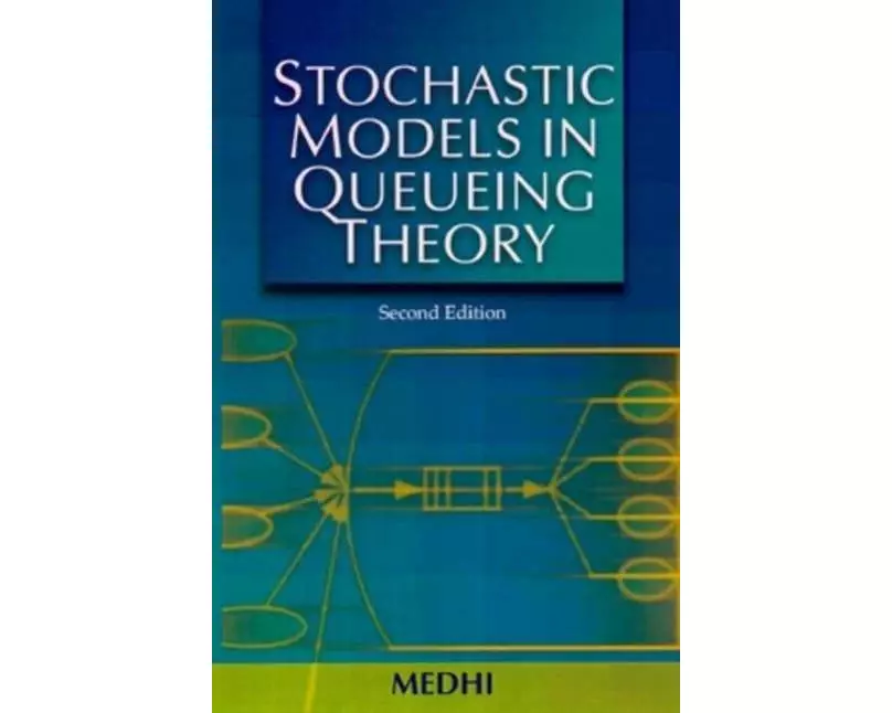 Stochastic Models in Queueing Theory