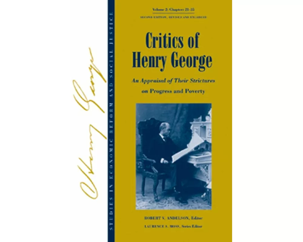 Studies in Economic Reform and Social Justice, Critics of Henry George