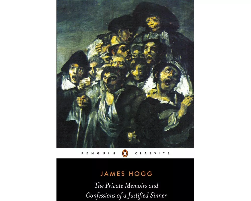 The Private Memoirs and Confessions of a Justified Sinner