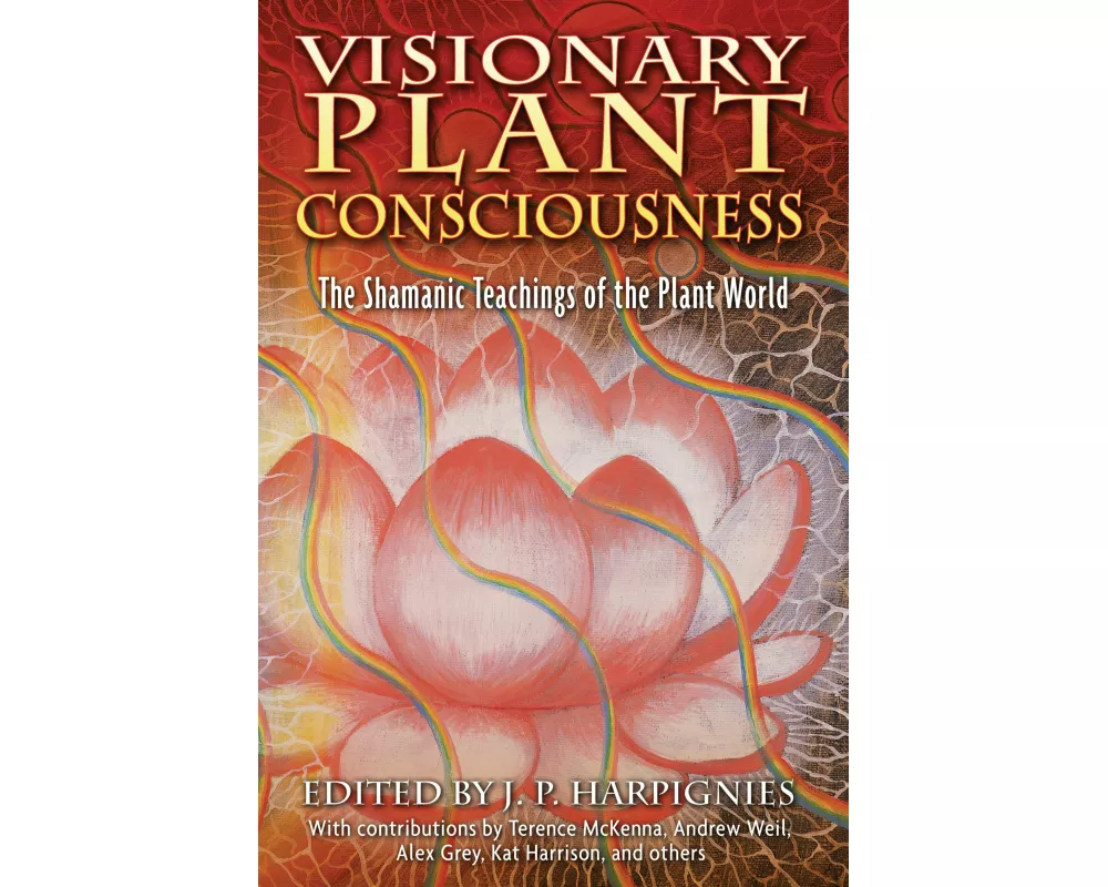 Visionary Plant Consciousness