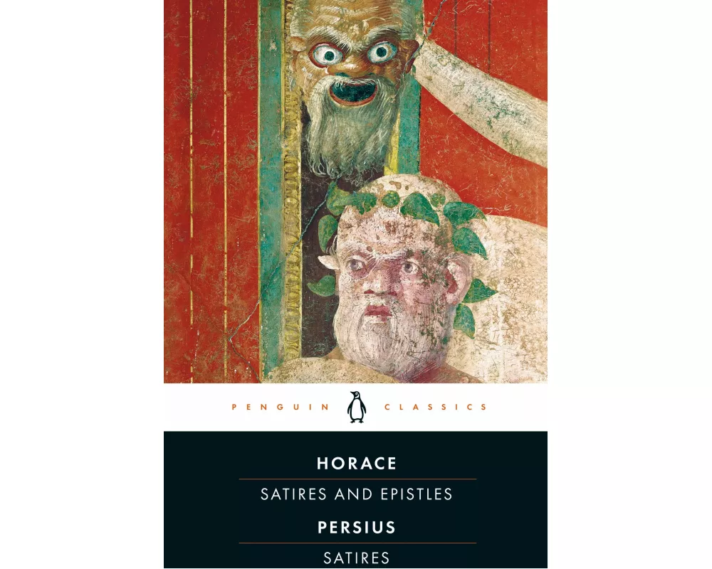 Satires and Epistles of Horace and Satires of Persius