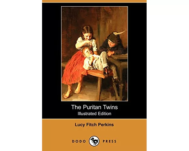 The Puritan Twins (Illustrated Edition) (Dodo Press)