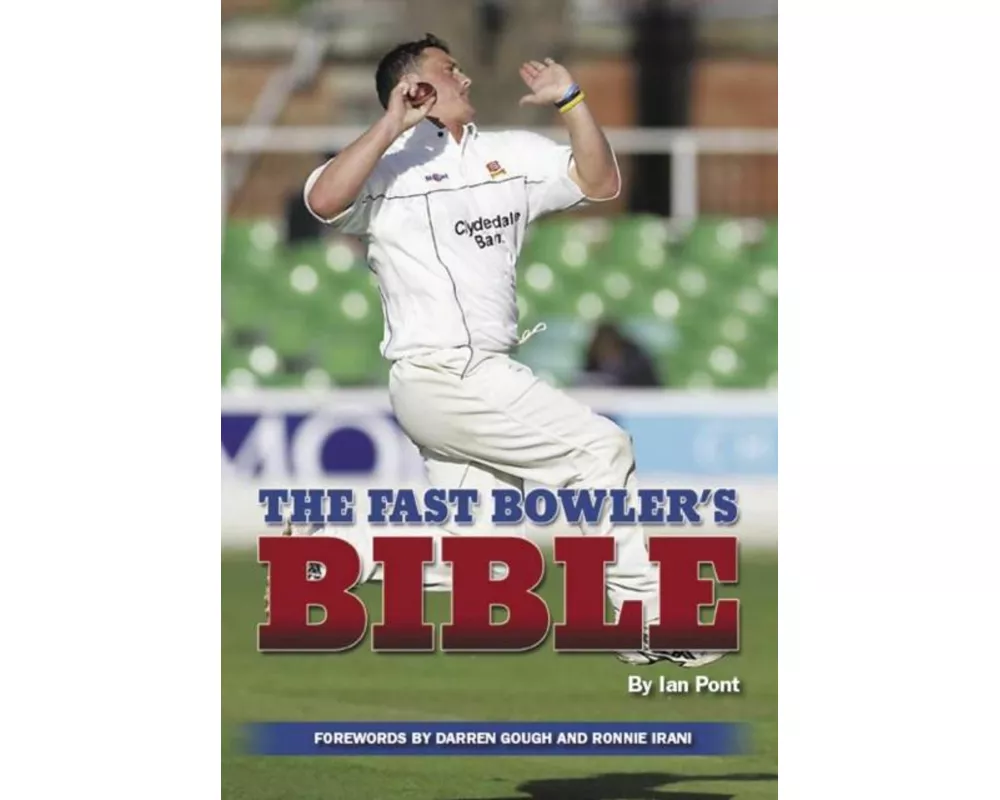The Fast Bowler's Bible