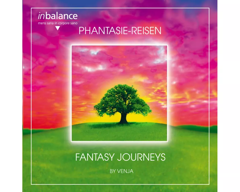 Phantasie-Reisen/Fantasy Journeys