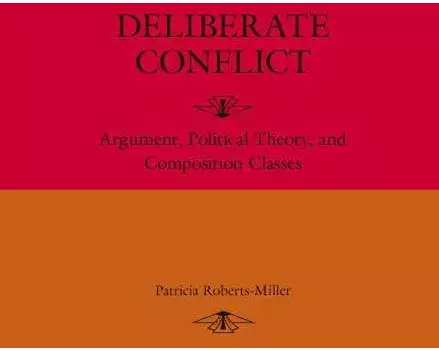 Deliberate Conflict