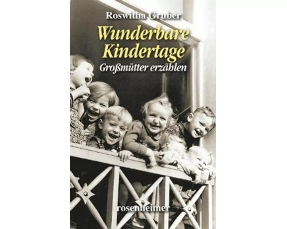 Wunderbare Kindertage