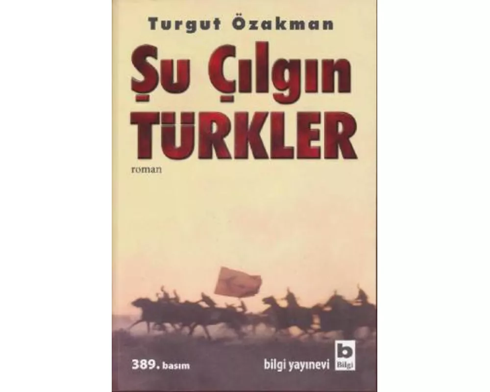 Su Cilgin Türkler