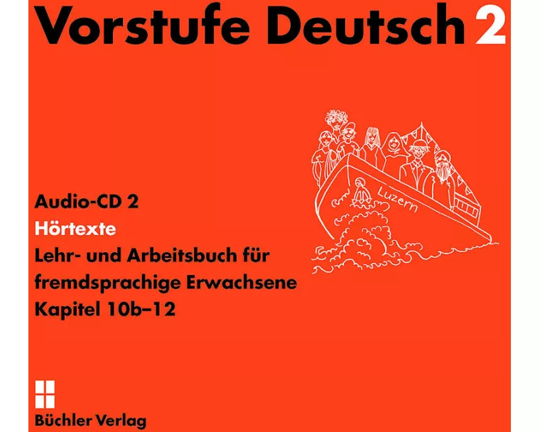 Vorstufe Deutsch 2 | 2 Audio-CDs zum Lehr- und Arbeitsbuch