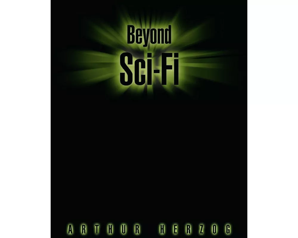 Beyond Sci-Fi