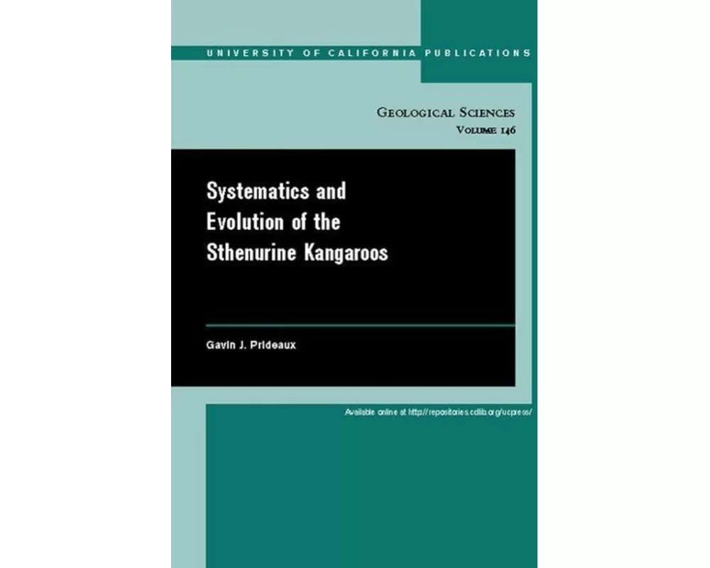 Systematics and Evolution of the Sthenurine Kangaroos
