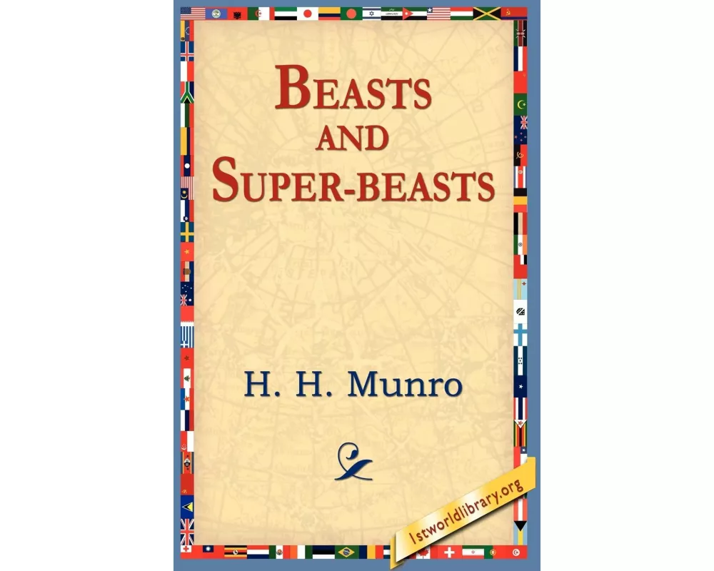 Beasts and Super-Beasts
