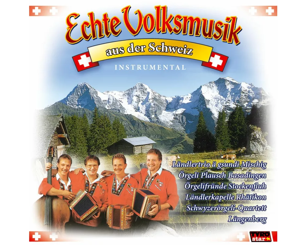 Echte Volksmusik a.d.Schweiz