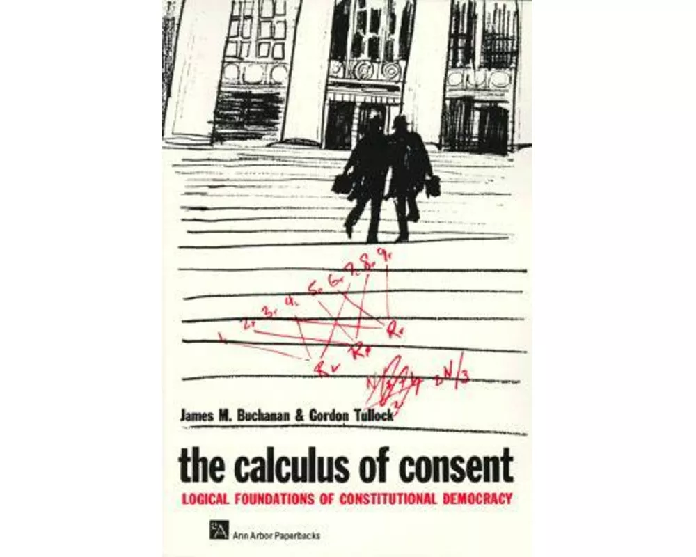 The Calculus of Consent