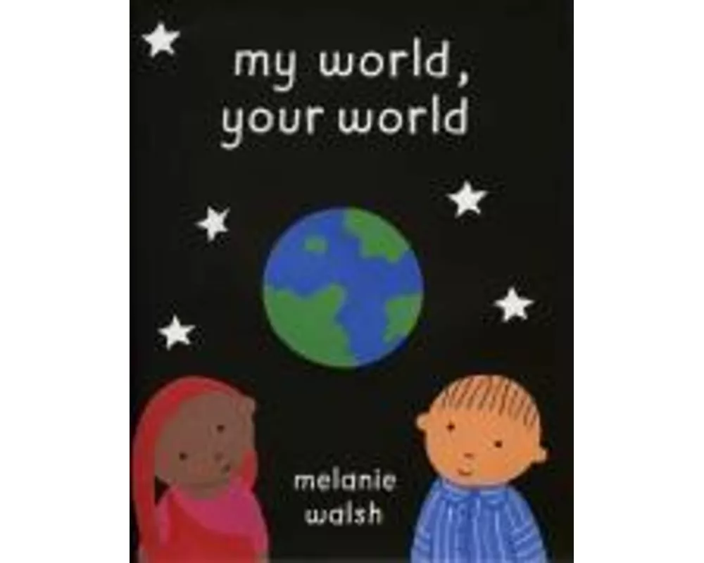 My World, Your World